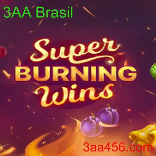 SuperBurningWins: Uma Introdução ao Fenômeno do Jogo 3AA Brasil